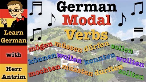 Modal Verbs Songs Extra Materials Learn German With Herr Antrim