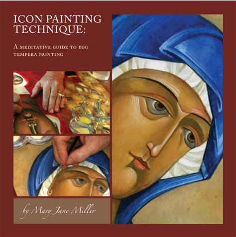 Icon Painting Technique A Meditative Guide To Egg Tempera Painting
