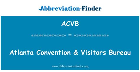 Definição De Acvb Convenção De Atlanta And Visitors Bureau Atlanta