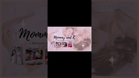 Mommy And K Intro Youtube