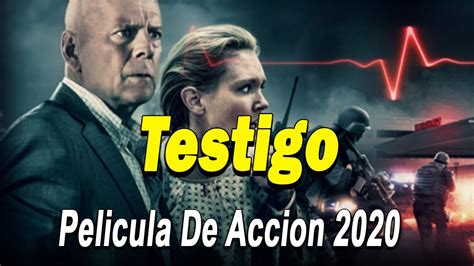 Testigo Peliculas De Acción 2020 Peliculas Completas En Español