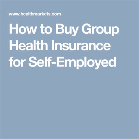 But just what are the benefits of having a group health insurance plan? How to Buy Group Health Insurance for Self-Employed | Buy health insurance, Group health, Group ...