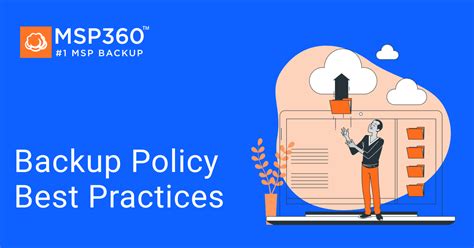 Backup Policy Best Practices Approaches And Frameworks