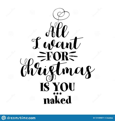 All I Want For Christmas Is You Naked Stock Vector Illustration