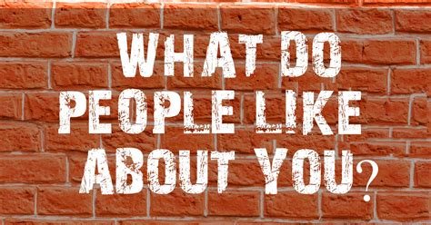 What Do People Like About You Quiz