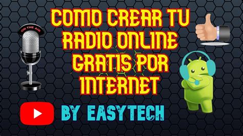 Como Crean Tu Radio Online Gratis Por Internet Youtube