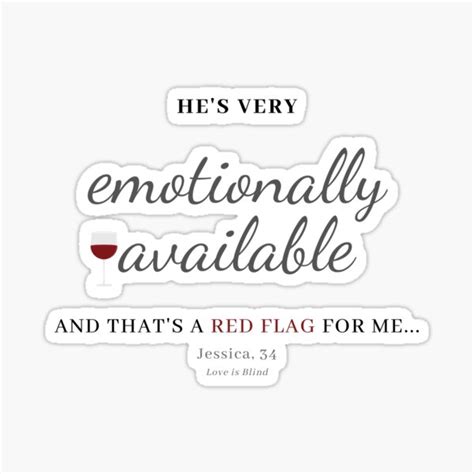 Jessica Love Is Blind Emotionally Available Sticker For Sale By Itslaurenb Redbubble