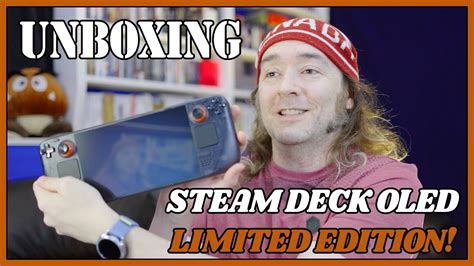 Unboxing My Limited Edition Steam Deck Oled Youtube