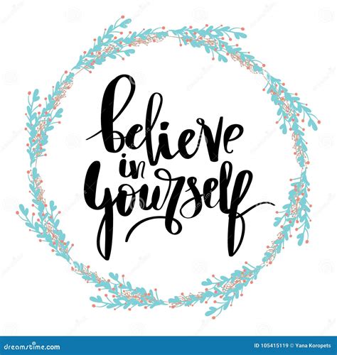 Believe In Yourself Hand Lettering Inscription Positive Typography Poster Conceptual