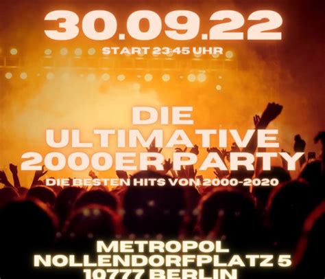 die ultimative 2000er party metropol berlin