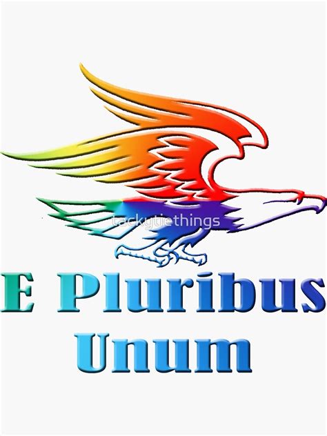 E Pluribus Unum Rainbow Eagle Sticker For Sale By Tackytiethings