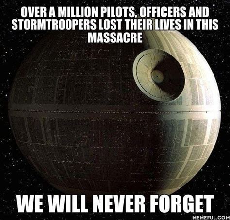 Star Wars Memes That Make It Perfectly Clear The Empire Did Nothing Wrong Star Wars Memes