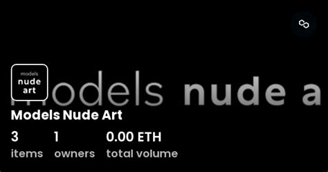 Models Nude Art Collection OpenSea