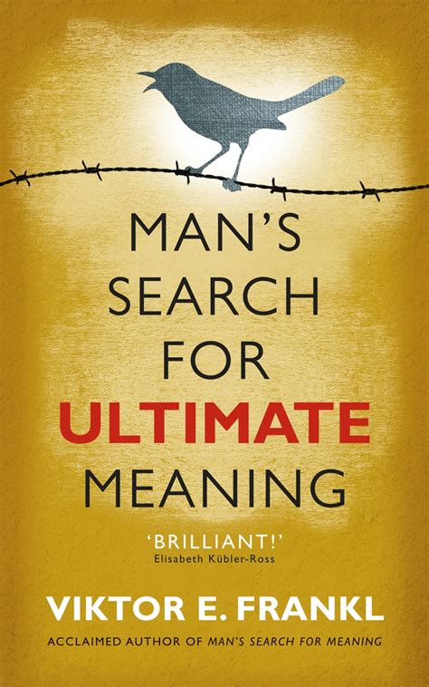Man's Search for Ultimate Meaning by Viktor E Frankl - Penguin Books ...