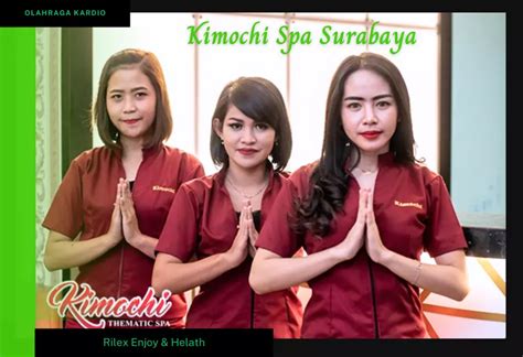 Kimochi Surabaya Daftar Tarif Harga Panti Pijat And Spa Pria Kensei