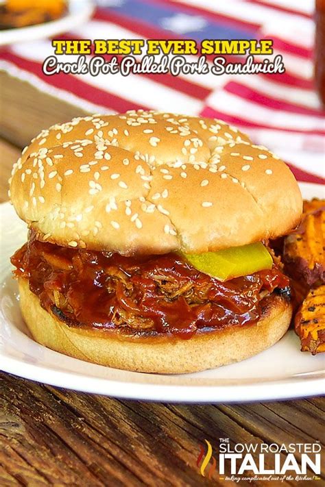 The Best Ever Simple Crockpot Pulled Pork Sandwich Recipe