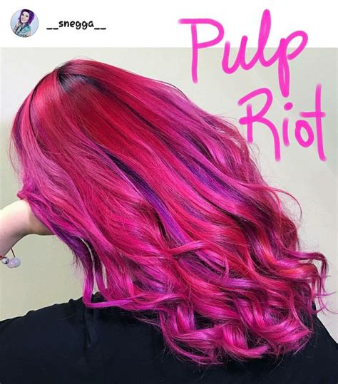Pulp Riot Is The Paint Ig Snegga Is The Artist Pulp Riot Gorgeous