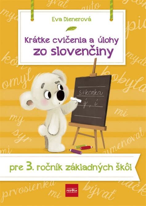 Dielo Krátke Cvičenia A úlohy Zo Slovenčiny Pre 3 Ročník ZŠ