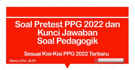 Latihan Soal Dan Kunci Jawaban Ppg Prajabatan Topik Pedagogik Dan My XXX Hot Girl