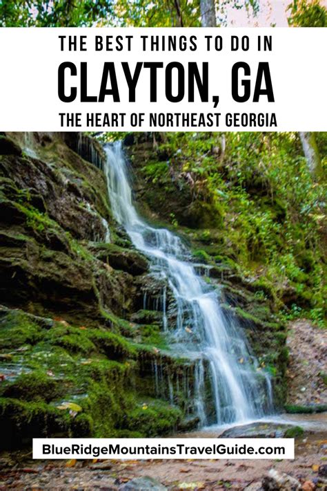 The Best Things To Do In Clayton Ga Including Stunning Waterfalls
