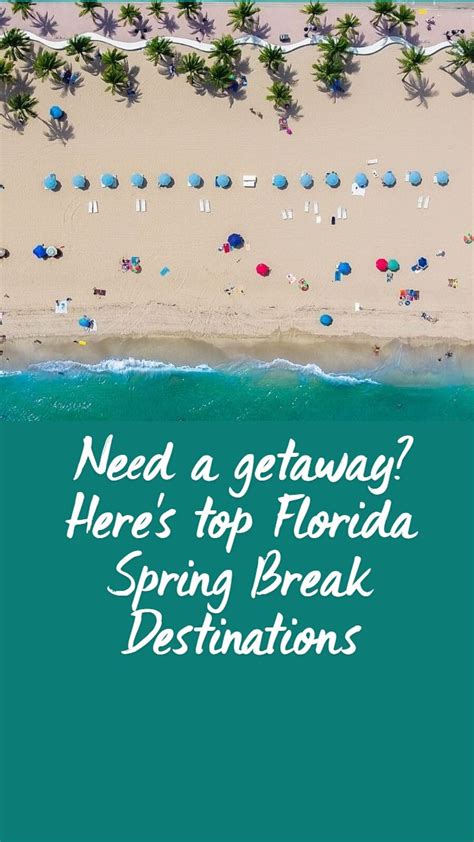 Top Florida Spring Break Destinations Best Spring Break Destinations