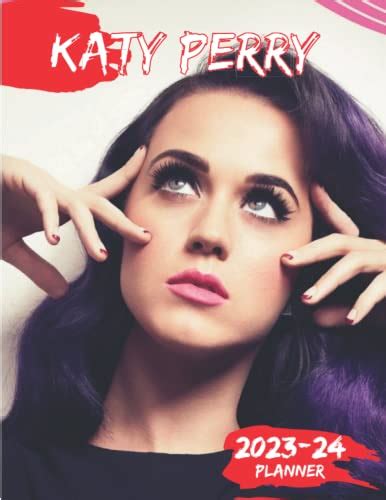 Katy Perry 2023 2024 Calendar Katy Perry Two Years Monthly Planner