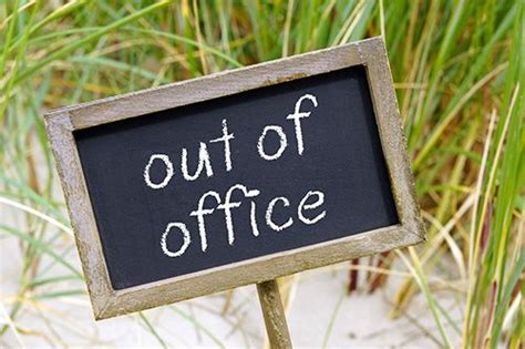 Going On Vacation Craft An Effective Out Of Office Message Out Of