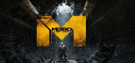 Metro Last Light Full Pc Game Free Download Full Version