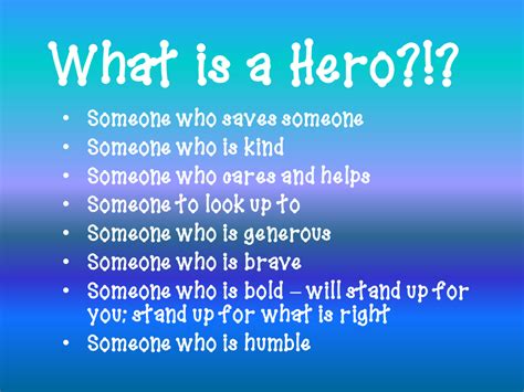 You Are My Hero Quotes Quotesgram