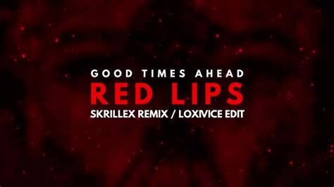 gta red lips skrillex remix loxivice edit youtube