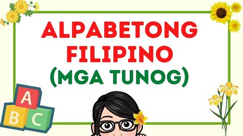Mga Tunog Ng Bawat Letra Alpabetong Filipino Letter Sounds Pagbasa Sa