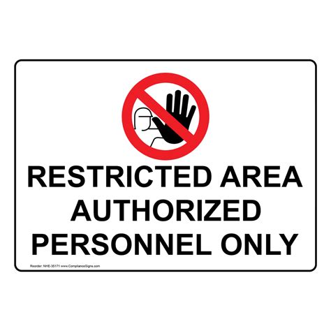 Restricted Area Authorized Personnel Only Sign Ubicaciondepersonas