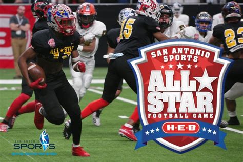 Rosters Released For 2021 San Antonio Sports All Star Football Game
