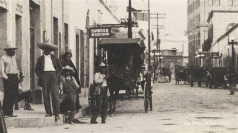 Saltillo Así Era La Calle Victoria En 1917 Foto