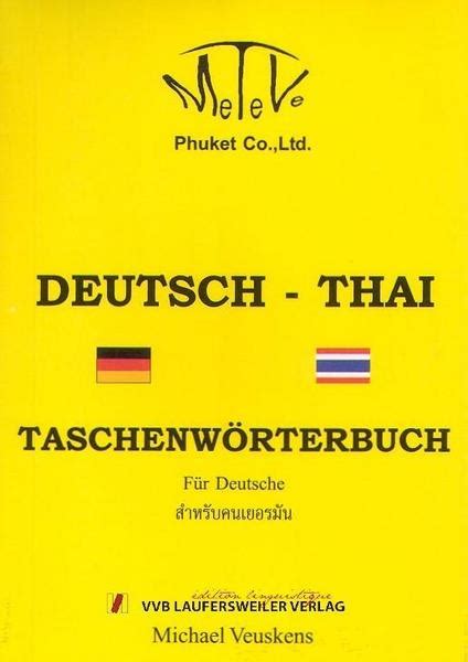 Deutsch Thai Taschenwörterbuch Für Deutsche Von Michael Veuskens