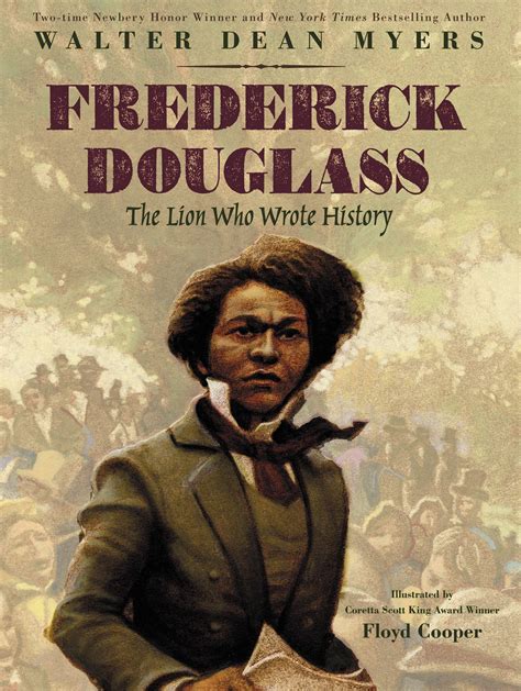 Frederick Douglass The Lion Who Wrote History Shelves Bookstore