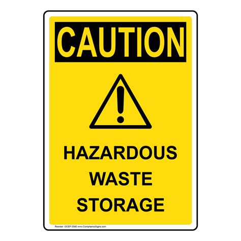 Vertical Hazardous Waste Storage Sign Symbol Osha Caution