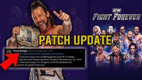 Aew Fight Forever Patch Update Youtube