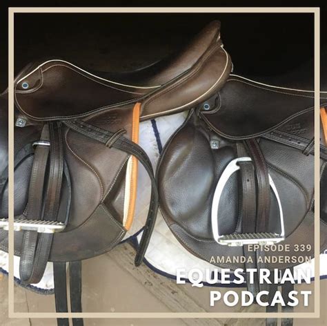 Ep 339 The Importance Of Correct Saddle Fitting With Amanda Anderson