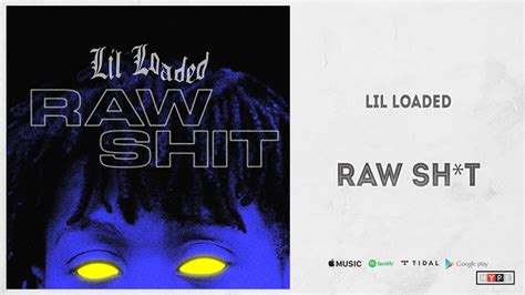 Texas rapper lil loaded died monday. Lil Loaded - "Raw Shit" - YouTube