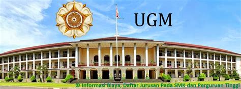 Daftar Lengkap Jurusan Ugm Universitas Gajah Mada Terbaru Daftar