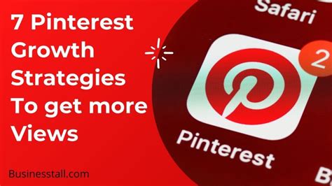 7 Effective Pinterest Growth Strategies To Get Massive Traffic