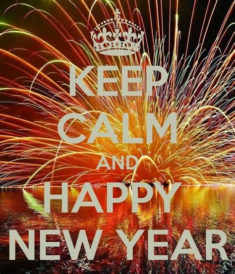 Keep Calm And Happy New Year Happy New Year Funny Happy New Year