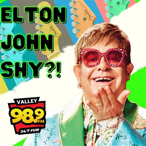 Elton John Shy Valley 989