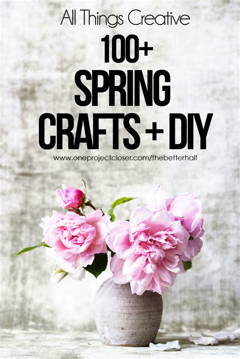 All Things Creative Spring Crafts And Diy