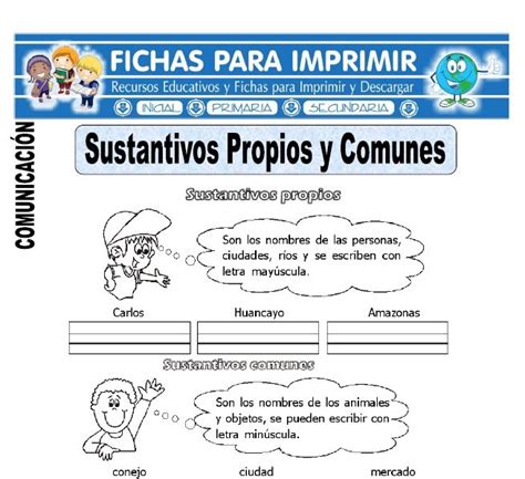 Ficha De Sustantivos Propios Y Comunes Para Primaria Fichas Para Imprimir