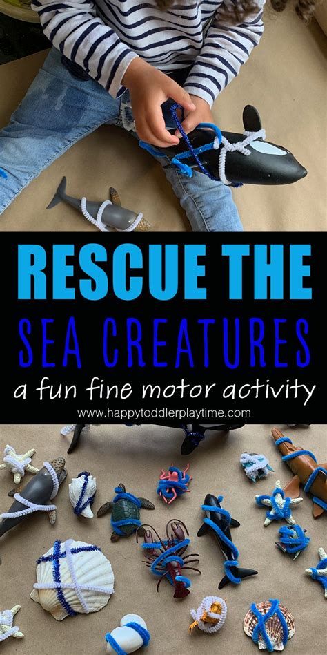 Rescue The Sea Creatures Is A Fun Fine Motor Ocean Themed Activity For