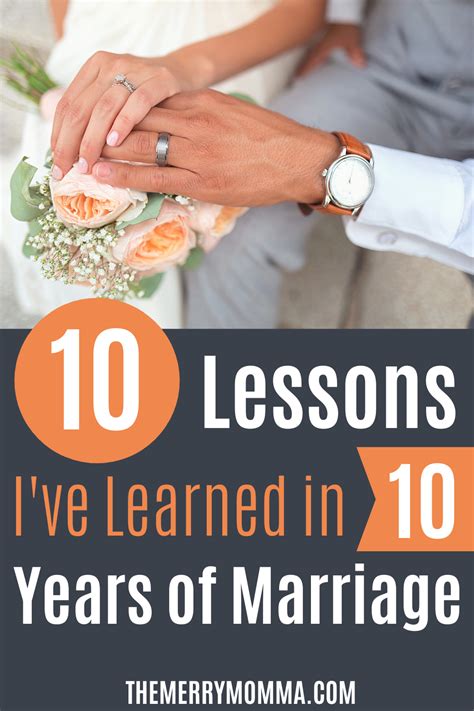 10 Lessons Ive Learned In 10 Years Of Marriage The Merry Momma