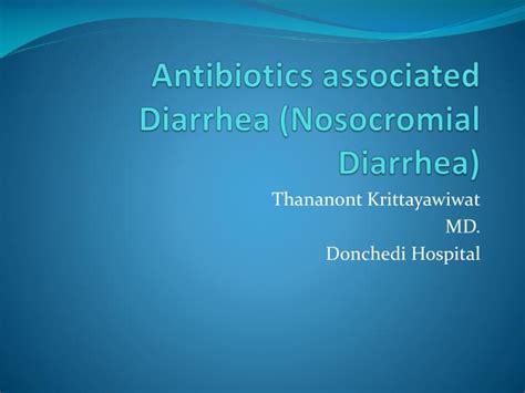 Ppt Antibiotics Associated Diarrhea Nosocromial Diarrhea