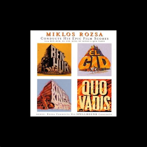 ‎miklos Rozsa Conducts His Epic Film Scores By Miklós Rózsa On Apple Music